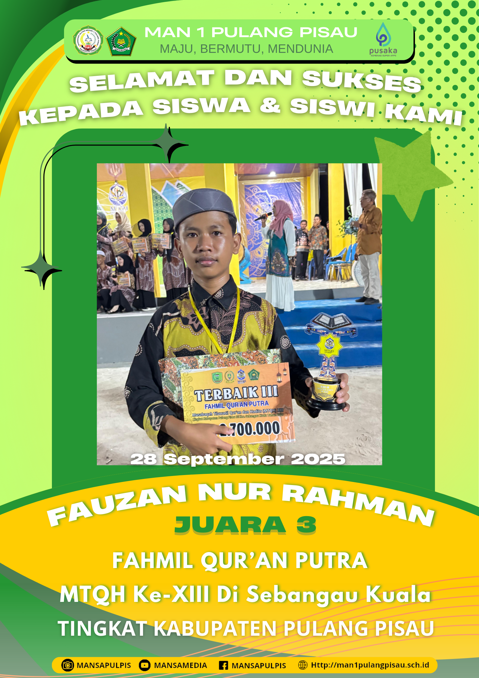 SISWA MAN 1 PULANG PISAU PLUS KETERAMPILAN MERAIH JUARA 3 DALAM MTQH KE-XIII TINGKAT KABUPATEN PULANG PISAU TAHUN 2025